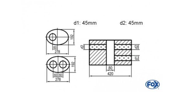 FOX Uni-Schalldämpfer oval zweiflutig mit Kammer - Abw. 754 278x192mm, d1Ø 45mm d2Ø 40mm, Länge: 420mm - Variante 1