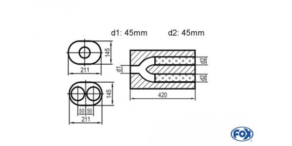 FOX Uni-Schalldämpfer oval zweiflutig mit Hose - Abwicklung 585 211x145mm, d1Ø 45mm d2Ø 40mm, Länge: 420mm