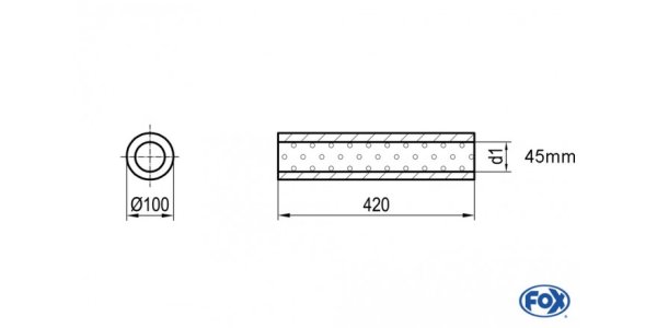 FOX Uni-Schalldämpfer rund ohne Stutzen - Abwicklung 314 Ø 100mm, d1Ø 45mm, Länge: 420mm