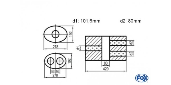FOX Uni-Schalldämpfer oval zweiflutig mit Kammer - Abw. 754 278x192mm, d1Ø 101,6mm d2Ø 80mm, Länge: 420mm - Variante 2